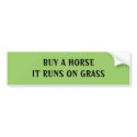 BUY A HORSE - bumper sticker bumper stickers by Horseshoes3 BUY A HORSE - bumper sticker bumper stickers
