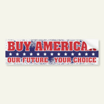 Buy American Bumper Sticker bumper stickers