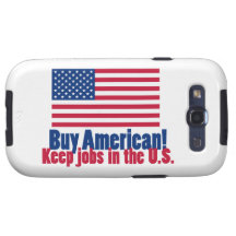 Buy American Keep Jobs in U.S. Galaxy S3 Covers