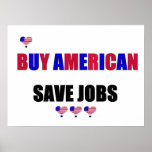 BUY AMERICAN SAVE JOBS POSTER