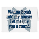 Buy Burglars A Round! Greeting Card