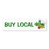 Buy Local bumper stickers by coastalyogagirl Buy Local bumper stickers