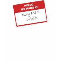 Buy Me a Drink t-shirts