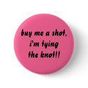 buy me a shot buttons by nycgirl03142003 buy me a shot buttons