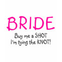 Buy Me A Shot Im Tying The Knot shirt