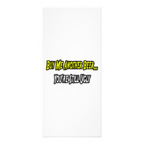 Buy Me Another Beer...You're Still Ugly rack cards by Funny_MoFo_Shirts Buy Me Another Beer...You're Still Ugly rack cards