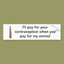 Buy My Ammo Bumper Sticker bumper stickers