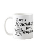 Buy Newspaper Save Journalist Mug