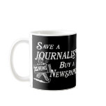 Buy Newspaper Save Journalist Mug