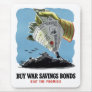 Buy War Savings Bonds - Beat The Promise Mouse Pads