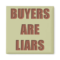 Buyers are Liars magnets by hdowney Buyers are Liars magnets