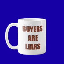 Buyers are Liars mugs