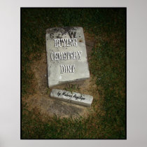 Buying Cemetery Dirt Posters