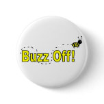 Buzz Off! Pins