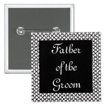 BW Groom Father Pinback Button