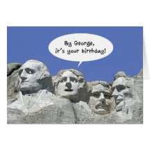 By George It's Your Birthday, Mt Rushmore Card