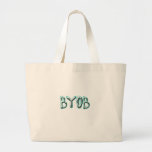 BYOB bags