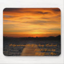 Byron quote       “I slept and dreamt that... mousepads