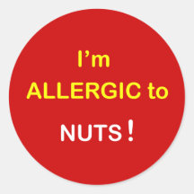 c2 - I'm Allergic - NUTS. Round Stickers