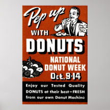 C. 1935 Pep Up with Donuts Poster