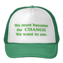 C H A N G E  Change by Mahatma Gandhi