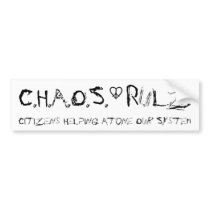 C.H.A.O.S. - Rulz bumper stickers