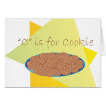 C is for Cookie Greeting Card