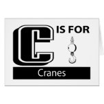 C Is For Cranes Greeting Cards
