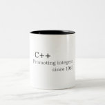 C++: Promoting integers since 1983 (mug)