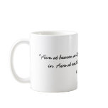 C. S. Lewis , "Aim at heaven and you will get e... Coffee Mug