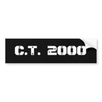 C.T.  2000 bumper stickers