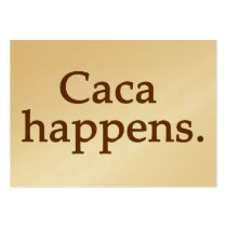 CA CA HAPPENS BUSINESS CARD TEMPLATES