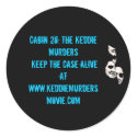 Cabin 28: The Keddie Murders blue stickers