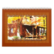 Cabina en las maderas calendario de pared