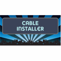 Cable Installer Marquee photo sculptures