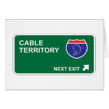 Cable Next Exit Greeting Card