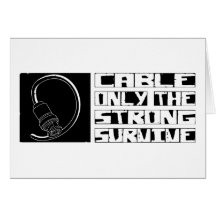 Cable Survive Greeting Cards