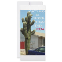 CACTI MAY BE CLOSER THAN THEY SEEM RACK CARD