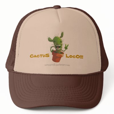 CactuS LocO!!! Hat by marespro13