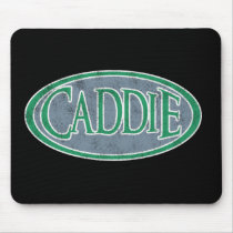 Caddie mousepads by Mall4MyLife Caddie mousepads