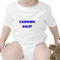 Caddies Rule! t-shirts