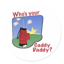 Caddy Daddy Golf Stickers stickers