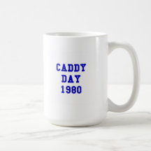 Caddy Day 1980 Coffee Mug