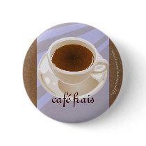 Café frais buttons by Customizables Café frais buttons