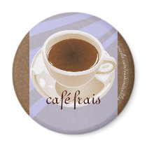 Café frais magnets