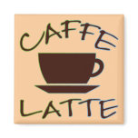 Caffe Latte magnets