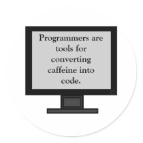 Caffeine into Code Stickers