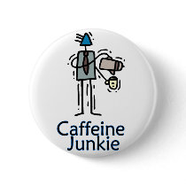 Caffeine Junkie buttons by Alessandra55 Caffeine Junkie buttons