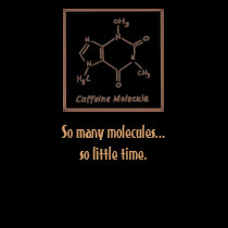 Caffeine Molecule / So many molecules...