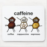 Caffeine Mouse Pad